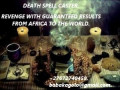 27672740459-death-spell-caster-revenge-with-guaranteed-results-from-africa-to-the-world-small-0
